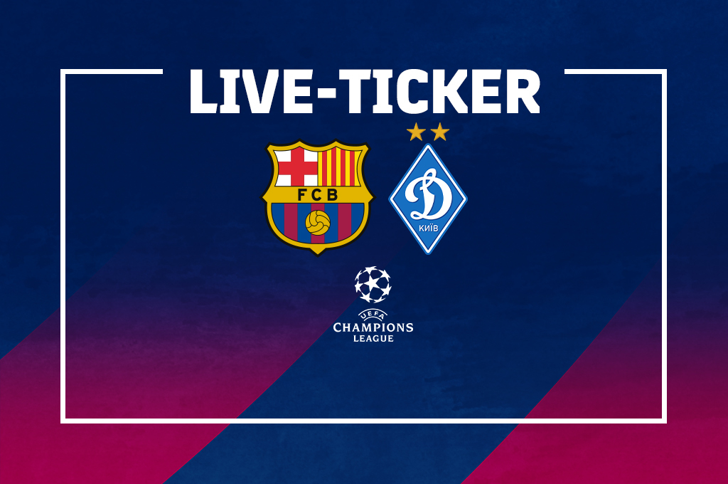 Der Live-Ticker zu FC Barcelona vs. Dynamo Kiew.