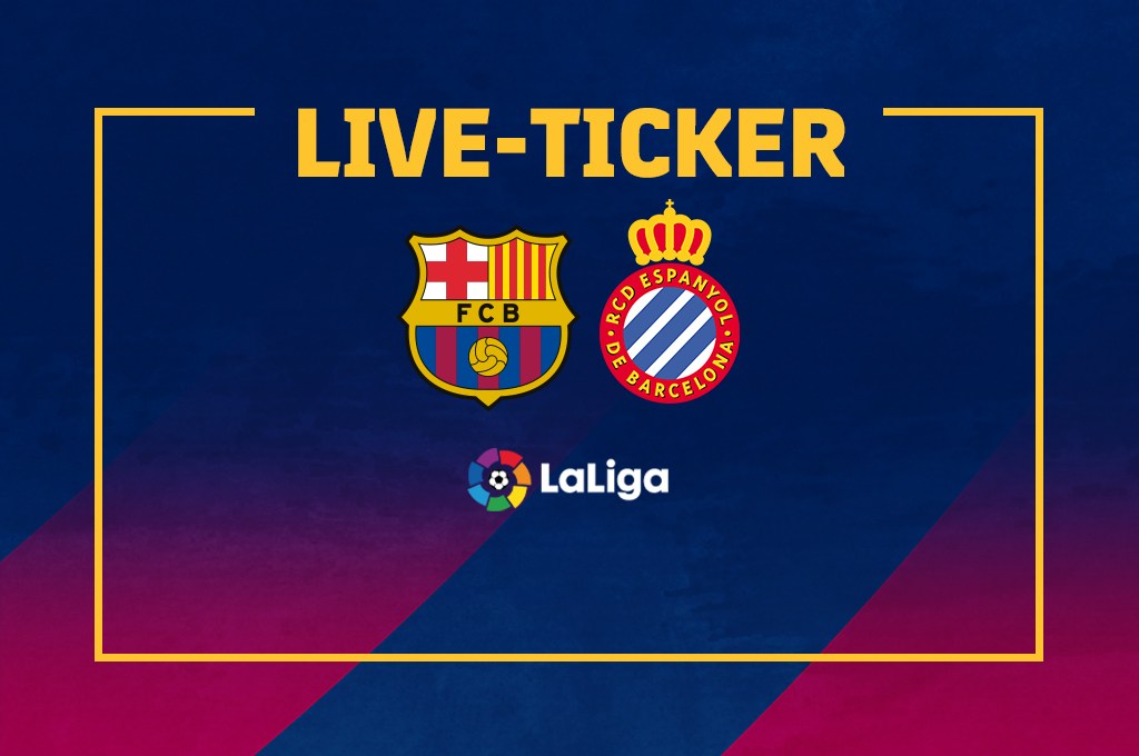 Live Ticker FC Barcelona Espanyol La Liga