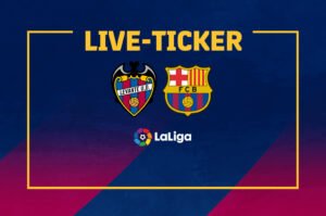 Levante FC Barcelona La Liga 31. Spieltag