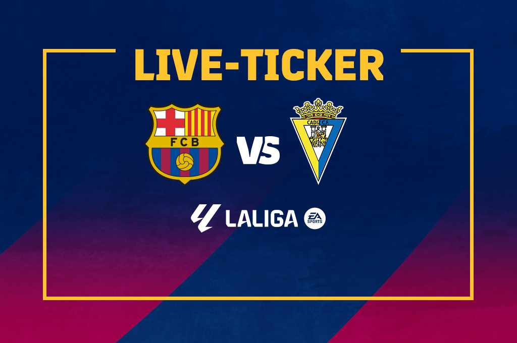 FC-Barcelona-FC-Cadiz-Live-Ticker